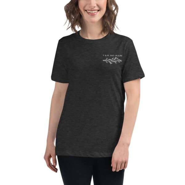 I Am No Man  T-Shirt - Image 2